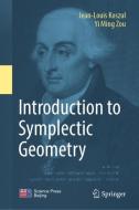 Introduction to Symplectic Geometry di Jean-Louis Koszul, Yiming Zou edito da Springer-Verlag GmbH