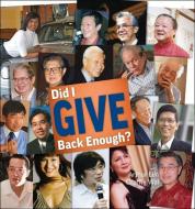 Did I Give Back Enough? di Wai Charity edito da World Scientific