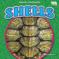 Shells di Jenna Grodzicki edito da Bearport Publishing