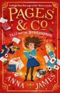 Pages & Co: Tilly and the Bookwanderers di Anna James edito da Harper Collins Publ. UK