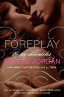 Foreplay di Sophie Jordan edito da HarperCollins Publishers Inc