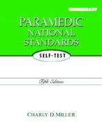 Paramedic National Standards Self-test di Charly D. Miller edito da Pearson Education (us)
