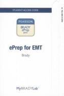 Brady Eprep for EMT (Html5) - Access Card di Brady edito da Prentice Hall