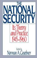 The National Security di Norman A. Graebner edito da Oxford University Press Inc