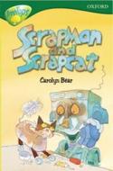 Oxford Reading Tree: Level 12: Treetops: More Stories B: Scrapman And Scrapcat di Carolyn Bear, Pippa Goodhart, Stephen Elboz, Jonathan Emmett, Debbie White edito da Oxford University Press