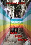 Jack Blue India di Giacomo Sanesi edito da Lulu.com