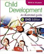Child Development: An Illustrated Guide, Dvd Edition di Carolyn Meggitt edito da Pearson Education, Oxford