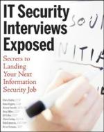 IT Security Interviews Exposed di Chris Butler edito da John Wiley & Sons