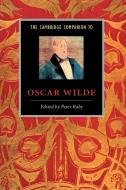 The Cambridge Companion to Oscar Wilde edito da Cambridge University Press