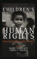 Children's Human Rights di Mark Ensalaco, Linda C. Majka edito da Rowman & Littlefield