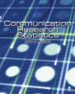 Communication Research Statistics di John C. Reinard edito da SAGE Publications, Inc