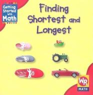 Finding Shortest and Longest di Amy Rauen edito da Weekly Reader Early Learning Library
