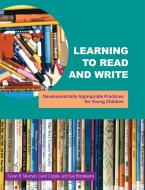 Learning to Read and Write di Susan B. Neuman edito da National Association for the Education of Young Children