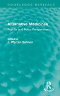 Alternative Medicines edito da Taylor & Francis Ltd