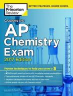 Cracking the AP Chemistry Exam di Princeton Review edito da Random House USA Inc