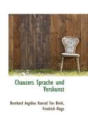 Chaucers Sprache Und Verskunst di Bernhard Aegidius Konrad Ten Brink edito da Bibliolife