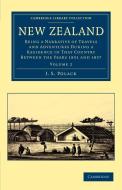 New Zealand - Volume 2 di J. S. Polack edito da Cambridge University Press