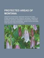 Protected Areas Of Montana: Rattlesnake di Books Llc edito da Books LLC, Wiki Series