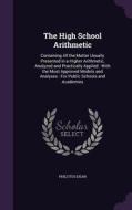 The High School Arithmetic di Philotus Dean edito da Palala Press