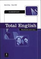Total English Elementary Workbook With Key di Mark Foley, Diane Hall edito da Pearson Education Limited