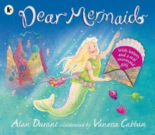 Dear Mermaid di Alan Durant edito da Walker Books Ltd