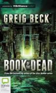 Book of the Dead di Greig Beck edito da Bolinda Audio