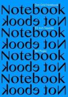 Dot Grid Notebook 1/2 Inch Squares 160 Pages: Notebook Not eBook with Blue Cover, 7x10 1/2 Inch Dot Grid Graph Paper, Perfect Bound, Ideal for Structu di Spicy Journals edito da Createspace