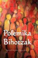 Polemika Bihotzak: Hearts of Controversy (Basque Edition) di Alice Meynell edito da Createspace