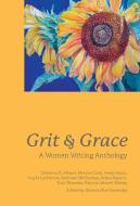 Grit and Grace di Shanda Blue Easterday edito da FriesenPress