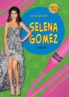 Selena Gomez di Tamra Orr edito da Mitchell Lane Publishers