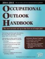 Occupational Outlook Handbook 2014-2015 di U. S. Dept of Labor, Jist Editors edito da JIST Works