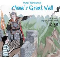 Ming's Adventure on China's Great Wall di Li Jian edito da SHANGHAI BOOKS