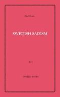 Swedish Sadism di Paul Stone edito da OLYMPIAPRESS.COM