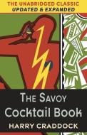 The Savoy Cocktail Book di Harry Craddock edito da ALLEGRO ED