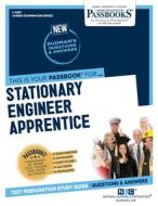 Stationary Engineer Apprentice di National Learning Corporation edito da NATL LEARNING CORP
