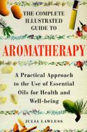 Aromatherapy di Julia Lawless edito da Element Books Ltd