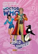 Doctor Who: The World Shapers di Grant Morrison edito da Panini Publishing Ltd