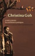14 mélodies en confidences poétiques di Christina Goh edito da Books on Demand