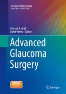 Advanced Glaucoma Surgery edito da Springer International Publishing Ag