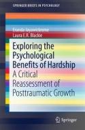 Exploring the Psychological Benefits of Hardship di Eranda Jayawickreme, Laura E. R. Blackie edito da Springer-Verlag GmbH