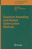 Quantum Annealing and Related Optimization Methods edito da Springer-Verlag GmbH