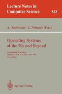Operating Systems of the 90s and Beyond edito da Springer Berlin Heidelberg