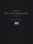 H. Rietschels Leitfaden der Heiz- und Lüftungstechnik di Franz Bradtke, Heinrich Gröber, Hermann Rietschel edito da Springer Berlin Heidelberg