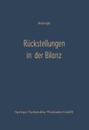 Rückstellungen in der Bilanz di Gerd Werninger edito da Gabler Verlag
