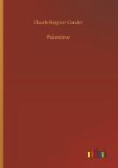 Palestine di Claude Reignier Conder edito da Outlook Verlag