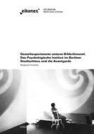 Gestaltexperimente unterm Bilderhimmel di Margarete Pratschke edito da Fink Wilhelm GmbH + Co.KG