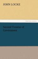 Second Treatise of Government di John Locke edito da tredition GmbH