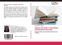 Libros de texto e identidad profesional docente di María Beatriz Taboada edito da EAE