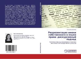 Reprezentatsiya Imeni Sobstvennogo V Yazyke Prava di Kosonogova Ol'ga edito da Lap Lambert Academic Publishing