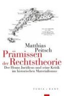 Prämissen der Rechtstheorie di Matthias Peitsch edito da Turia + Kant, Verlag